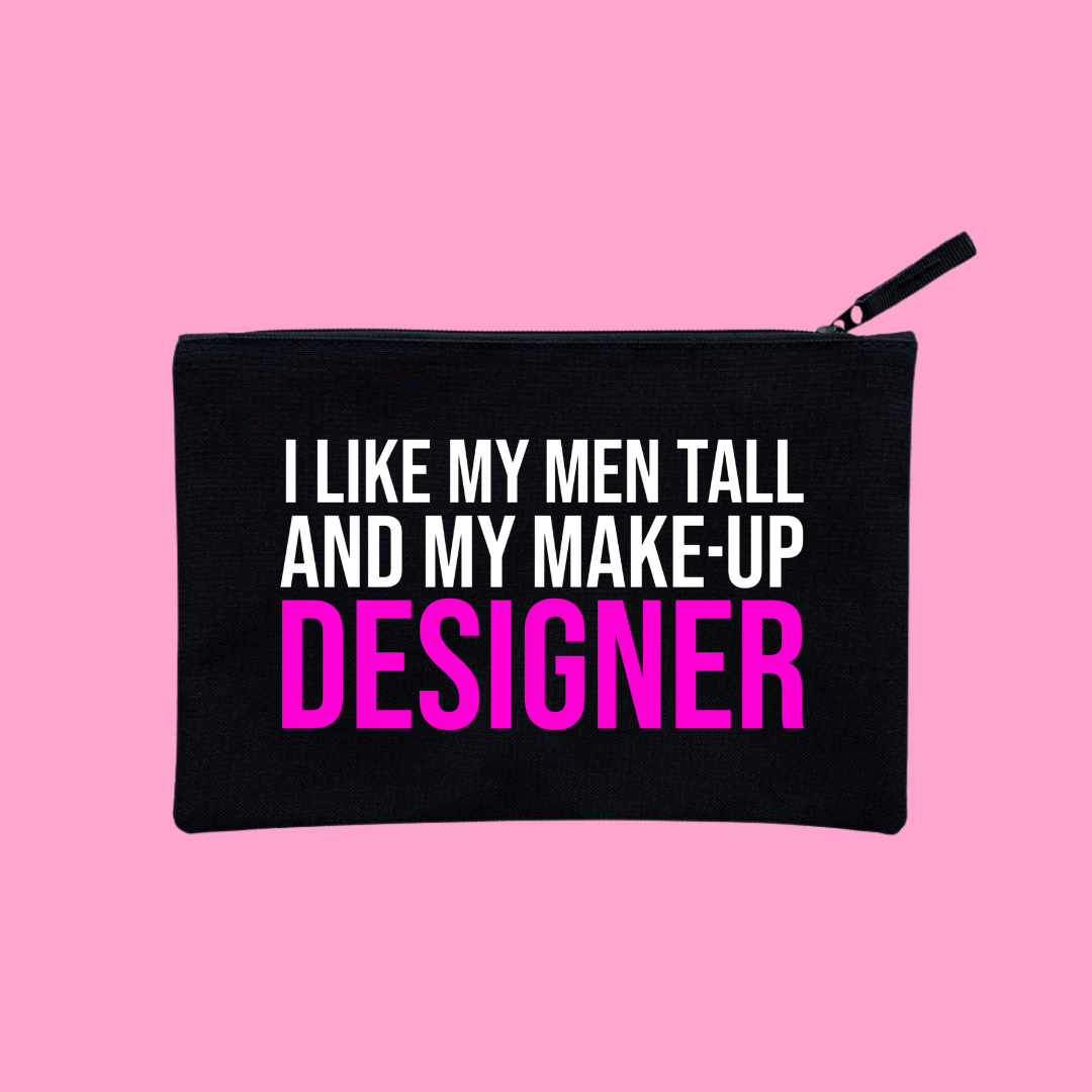 I LIKE MY MEN TALL POUCH