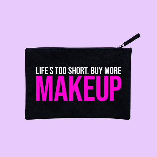 BUY MORE MAKEUP POUCH